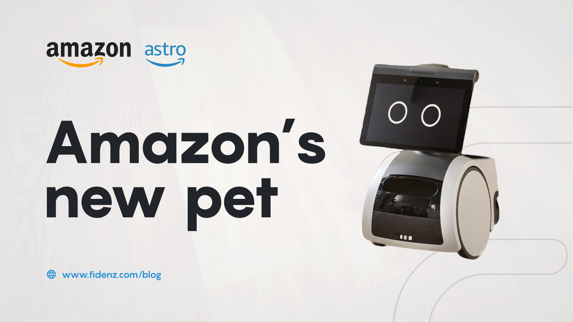 Amazon's New Pet - Astro